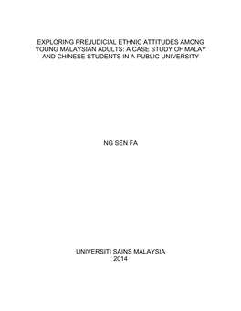 Exploring Prejudicial Ethnic Attitudes Among Young Malaysian Adults: a Case Study of Malay and Chinese Students in a Public University
