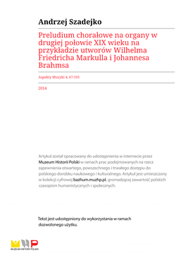 Andrzej Szadejko Preludium Chorałowe Na Organy W Drugiej Połowie XIX Wieku Na Przykładzie Utworów Wilhelma Friedricha Markulla I Johannesa Brahmsa