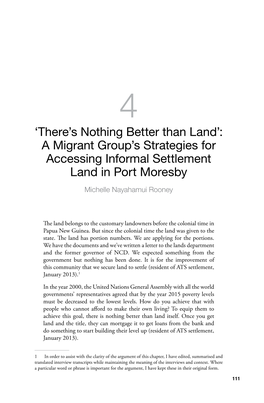 A Migrant Group's Strategies for Accessing Informal Settlement Land