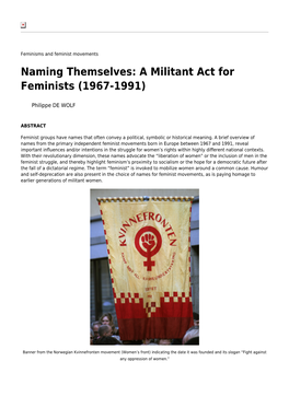 A Militant Act for Feminists (1967-1991)