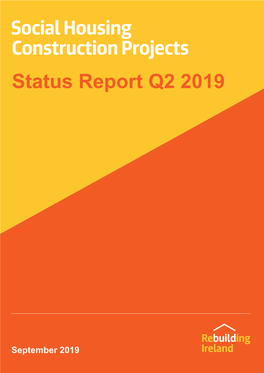 Social Housing Construction Projects Status Report Q2 2019