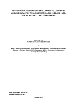 Physiological Response of Smallmouth Yellowfish to Angling: Impact of Angling Duration, Fish Size, Fish Age, Sexual Maturity, and Temperature