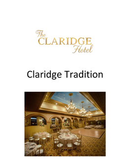 Claridge Tradition