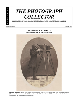 The Photograph Collector Information, Opinion, and Advice for Collectors, Curators, and Dealers N E W S L T R