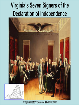 Virginia's Seven Signers of the Declaration of Independence