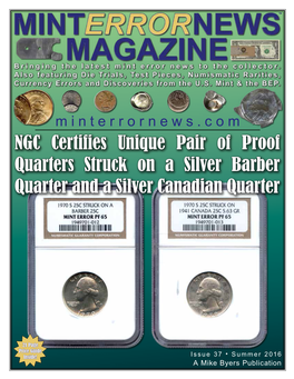 NGC Certifies Unique Pair of Proof Quarters Struck on a Silver Barber Quarter and a Silver Canadian Quarter