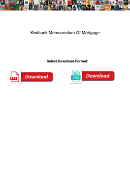 Kiwibank Memorandum of Mortgage