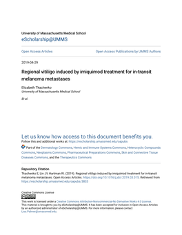 Regional Vitiligo Induced by Imiquimod Treatment for In-Transit Melanoma Metastases