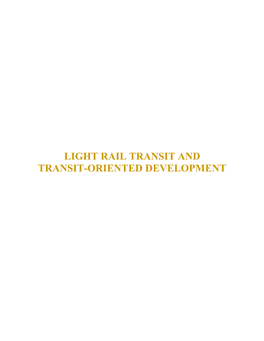 Light Rail Transit and Transit-Oriented Development