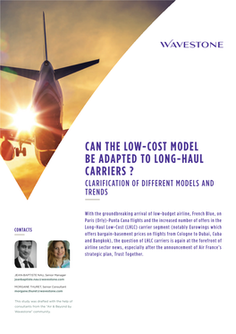Can the Low-Cost Model Be Adapted to Long-Haul Carriers ? Clarification of Different Models and Trends
