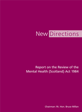 Millan Report on the Review of the Mental Health (Scotland) Act 1984