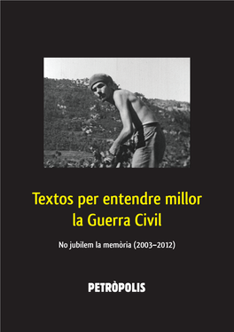 Textos Per Entendre Millor La Guerra Civil