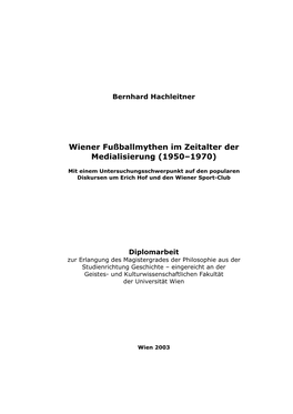 Wiener Fußballmythen Im Zeitalter Der Medialisierung (1950–1970)