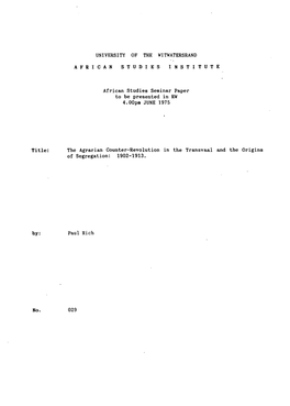 UNIVERSITY of the WITWATERSRAND a F R I C a N S T U D I E S I N S T I T U T E African Studies Seminar Paper to Be Presented in R