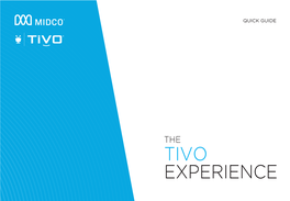 Tivo Experience Quick Guide M4.4 (October 2018)