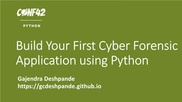 Build Your First Cyber Forensic Application Using Python