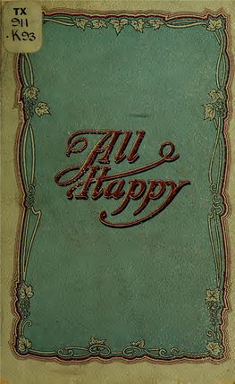 Happy Land—This Book Is Appreciatively Dedicated