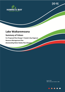 Lake Waikaremoana Summary of Values for Proposed Plan Change 7: Hawke's Bay Regional Resource Management Plan (Outstanding Water Bodies Plan Change)