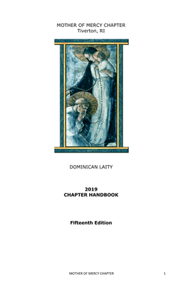 MOTHER of MERCY CHAPTER Tiverton, RI DOMINICAN LAITY 2019 CHAPTER HANDBOOK Fifteenth Edition