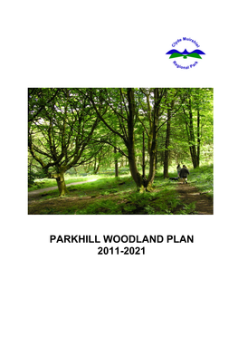 Appendix 2 Parkhill Woodland Plan 2001 2021