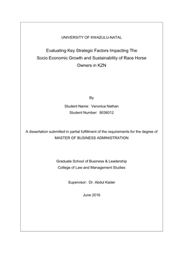 Evaluating Key Strategic Factors Impacting the Socio Economic Growth and Sustainability of Race Horse Owners in KZN