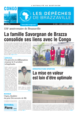 La Famille Savorgnan De Brazza Consolide Ses Liens Avec Le Congo