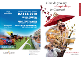 DATES 2018 Where to Stay SPRING FESTIVAL 30Th MAY - 3 Rd JUNE GREAT FESTIVAL WEEK 25 Th AUGUST - 2 Nd SEPTEMBER SALES & RACING FESTIVAL 19 Th OCTOBER / 21 OCTOBER