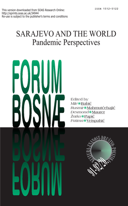 Locating Pandemic Grief in Sarajevo: Georgic Notes Against Selfisolating