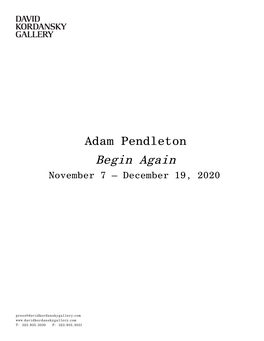Begin Again November 7 – December 19, 2020