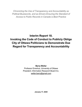 Interim Report 18. Invoking the Code of Conduct to Publicly Oblige City of Ottawa Politicians to Demonstrate Due Regard for Transparency and Accountability