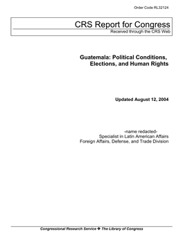 Guatemala: Political Conditions, Elections, and Human Rights