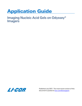Imaging Nucleic Acid Gels on Odyssey® Imagers