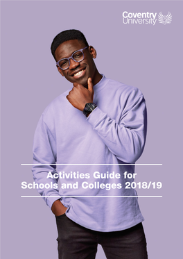 Activities Guide for Schools and Colleges 2018/19 Contents