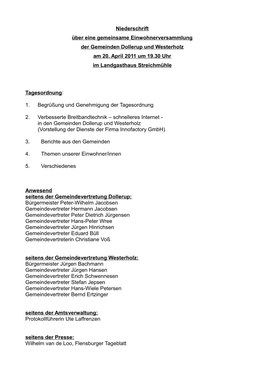 Niederschrift Über Eine Gemeinsame Einwohnerversammlung Der Gemeinden Dollerup Und Westerholz Am 20