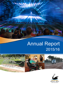 Annual Report 2015/16 About Our How to Read Our Annual Report Annual Report