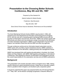 Presentation to the Choosing Better Schools Conference, May 4Th and 5Th, 1997