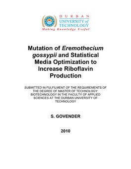 Mutation of Eremothecium Gossypii and Statistical Media Optimization to Increase Riboflavin Production