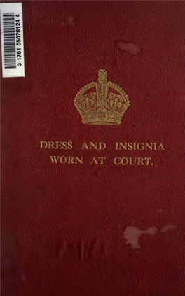 Dress and Insignia Worn at His Majesty's Court, Issued with The