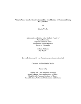Palmetto Navy: Ironclad Construction and the Naval Defense of Charleston During the Civil War