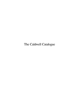 The Caldwell Catalogue Contents