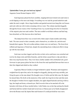 'Quintictilius Varus, Give Me Back My Legions!' Augustus Caesar Roman Emperor AD 9 Each Legionary Placed His Boot Carefully