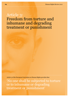 Article 3: Freedom from Torture and Inhumane and Degrading Treatment Or Punishment