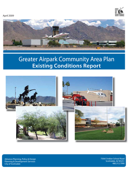 Greater Airpark Community Area Plan Existing Conditions Report