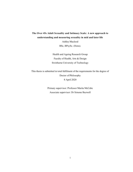 The Over 45S Adult Sexuality and Intimacy Scale: a New Approach to Understanding and Measuring Sexuality in Mid and Later Life Ashley Macleod Bsc, Bpsysc