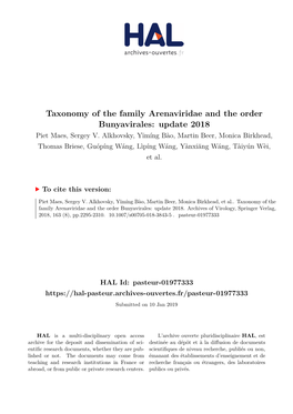 Taxonomy of the Family Arenaviridae and the Order Bunyavirales: Update 2018 Piet Maes, Sergey V