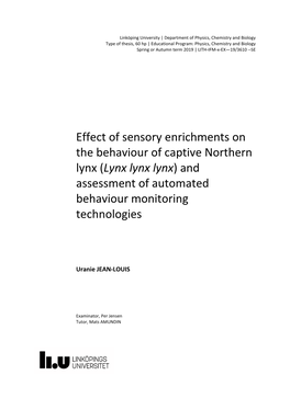 Effect of Sensory Enrichments on the Behaviour of Captive Northern Lynx (Lynx Lynx Lynx) and Assessment of Automated Behaviour Monitoring Technologies