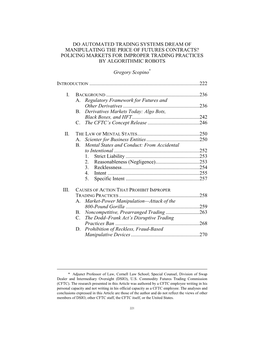 Do Automated Trading Systems Dream of Manipulating the Price of Futures Contracts? Policing Markets for Improper Trading Practices by Algorithmic Robots