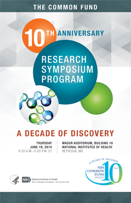 The Common Fund 10Th Anniversary Research Symposium Program