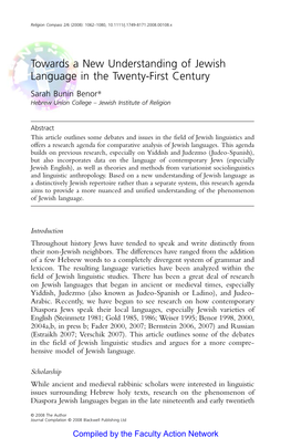 Towards a New Understanding of Jewish Language in the Twenty-First Century Sarah Bunin Benor* Hebrew Union College – Jewish Institute of Religion