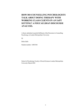 How Do Counselling Psychologists Talk About Doing Therapy with Working Class Clients in an Iapt Setting? a Foucauldian Discourse Analysis